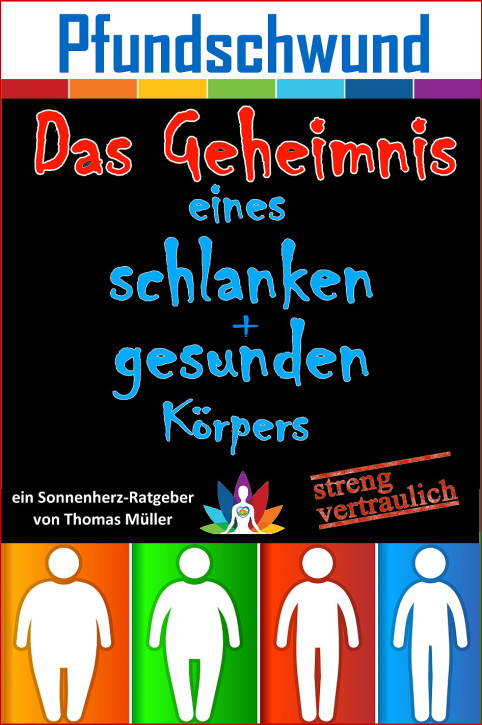 e-Book PDF-Ratgeber "Pfundschwund: Das Geheimnis eines schlanken und gesunden Körpers"